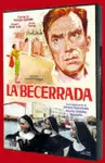 DVD LA BECERRADA