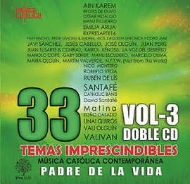 PADRE DE LA VIDA. 22 TEMAS IMPRESCINDIBLES. VOL3. DOBLE CD