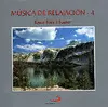 MUSICA DE RELAJACION. 4. CD