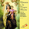 HIMNOS A LA VIRGEN MARÍA (III) DE LAS DIVERSAS PATRONAS DE ESPAÑA