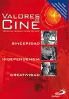 VALORES DE CINE 2: SINCERIDAD, INDEPENDENCIA Y CREATIVIDAD