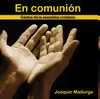 EN COMUNIÓN - CANTOS DE LA ASAMBLEA CRISTIANA