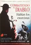 COMBATIENDO AL DIABLO. HABLAN LOS EXORCISTAS DVD