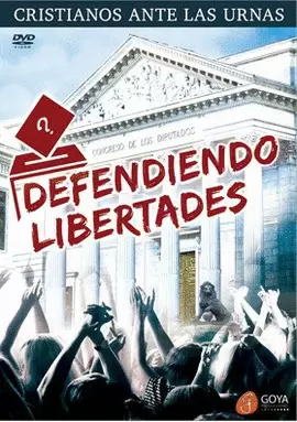 DVD DEFENDIENDO LIBERTADES. CRISTIANOS ANTE LAS URNAS