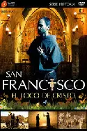 DVD SAN FRANCISCO, EL LOCO DE CRISTO