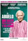 DVD EL ABUELO QUE SALTÓ POR LA VENTANA Y SE LARGÓ DVD EL ABUELO QUE SALTÓ POR LA VENTANA Y SE LARGÓ