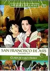 SAN FRANCISCO DE ASÍS - CLARA SE HACE FRAILE