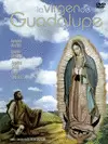 LA VIRGEN DE GUADALUPE DVD