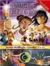 AMIGOS Y HÉROES - EPISODIOS 12 Y 13