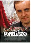 POPIELUSZKO DVD, LA LIBERTAD ESTÁN EN NOSOTROS POPIELUSZKO DVD, LA LIBERTAD ESTÁN EN NOSOTROS