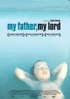 MY FATHER, MY LORD DVD