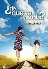 ¿DE QUÉ VA LA VIDA? (DVD)