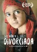 DIEZ AÑOS Y DIVORCIADA DIEZ AÑOS Y DIVORCIADA