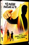 TE PUEDE PASAR A TI. CAPÍTULO 1