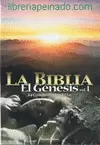 EL GÉNESIS VOL 1 (LA BIBLIA) EL GÉNESIS VOL 1 (LA BIBLIA)