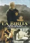ABRAHÁN VOL 2 (LA BIBLIA DVD)
