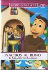 DVD NACIDO AL REINO. EL MILAGRO DEL BAUTISMO