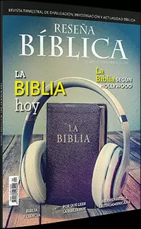 RESEÑA BÍBLICA 100- LA BIBLIA HOY