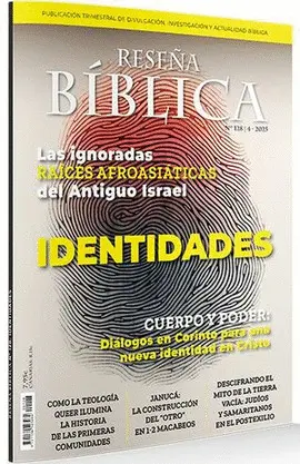 REVISTA RESEÑA BÍBLICA 128: IDENTIDADES