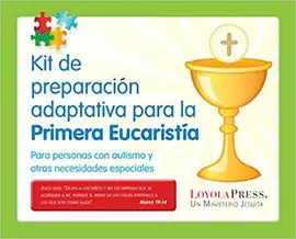 KIT DE PREPARACIÓN ADAPTATIVA PARA LA PRIMERA EUCARISTÍA