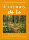 CAMINOS DE FE
