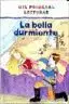 BELLA DURMIENTE, LA/MIS PRIMERAS LECTURAS