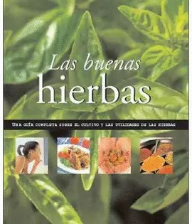 BUENAS HIERBAS, LAS BUENAS HIERBAS, LAS