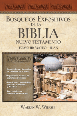 BOSQUEJOS EXPOSITIVOS DE LA BIBLIA, TOMO III