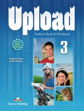 UPLOAD 3 STUDENT'S BOOK & WORKBOOK INTERNATIONAL UPLOAD 3 STUDENT'S BOOK & WORKBOOK INTERNATIONAL