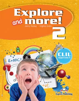EXPLORE AND MORE! 2 PUPIL'S PACK