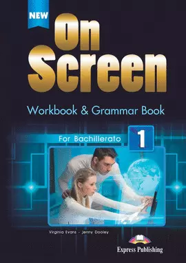 NEW ON SCREEN FOR BACHILLERATO 1 WORKBOOK PACK