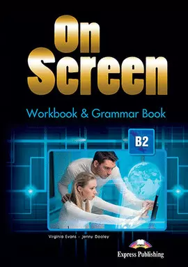 ON SCREEN B2 WORKBOOK & GRAMMAR BOOK INTERNATIONAL