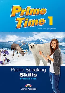 PRIME TIME 1 PUBLIC SPEAKING SKILLS STUDENT'S BOOK