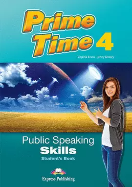 PRIME TIME 4 PUBLIC SPEAKING SKILLS STUDENT'S BOOK