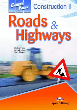 CONSTRUCTION 2 ROADS & HIGHWAYS