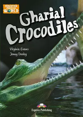 GHARIAL CROCODILES GHARIAL CROCODILES