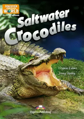 SALTWATER CROCODILES