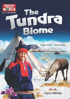 THE TUNDRA BIOME