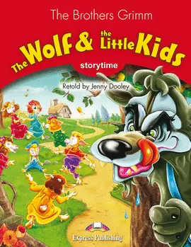THE WOLF & THE LITTLE KIDS