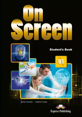 ON SCREEN B1 STUDENT?S BOOK
