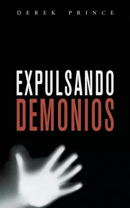 EXPELLING DEMONS - SPANISH