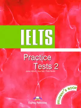 IELTS PRACTICE TESTS 2 STUDENTS BOOK