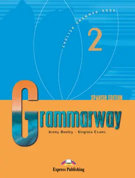GRAMMARWAY 2 SB SPANISH EDITION