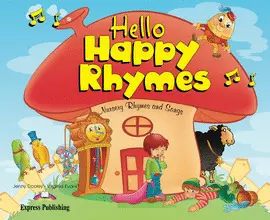 HELLO HAPPY RHYMES (3 AÑOS).PUPILS PACK (BOOK+CD+D