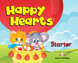 HAPPY HEARTS STARTER PUPIL'S BOOK HAPPY HEARTS STARTER PUPIL'S BOOK