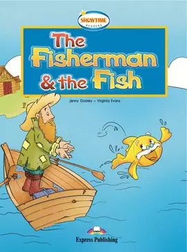 THE FISHERMAN & THE FISH