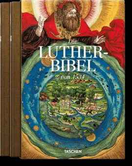 THE LUTHER BIBLE OF 1534 THE LUTHER BIBLE OF 1534