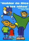 HABLAR DE DIOS A LOS NIÑOS