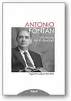 ANTONIO FONTÁN. UN HÉROE DE LA LIBERTAD