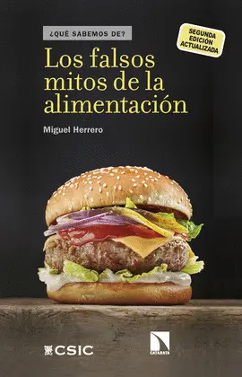 LOS FALSOS MITOS DE LA ALIMENTACION (2ª ED. ACTUALIZADA) LOS FALSOS MITOS DE LA ALIMENTACION (2ª ED. ACTUALIZADA)